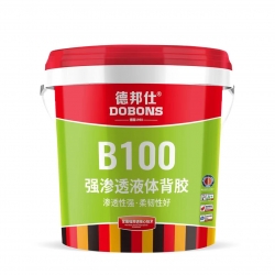 強滲透液體背膠B100產(chǎn)品介紹